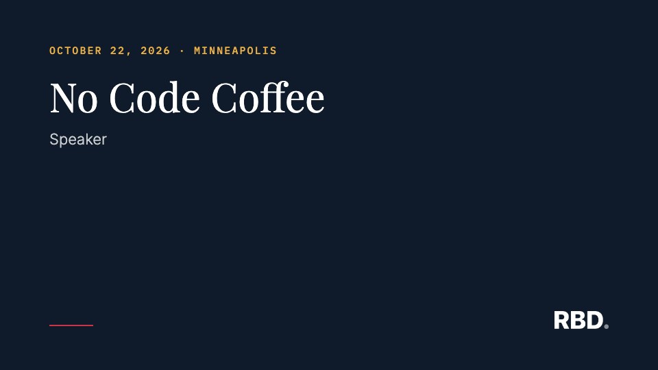 No Code Coffee, Minneapolis, October 22, 2026